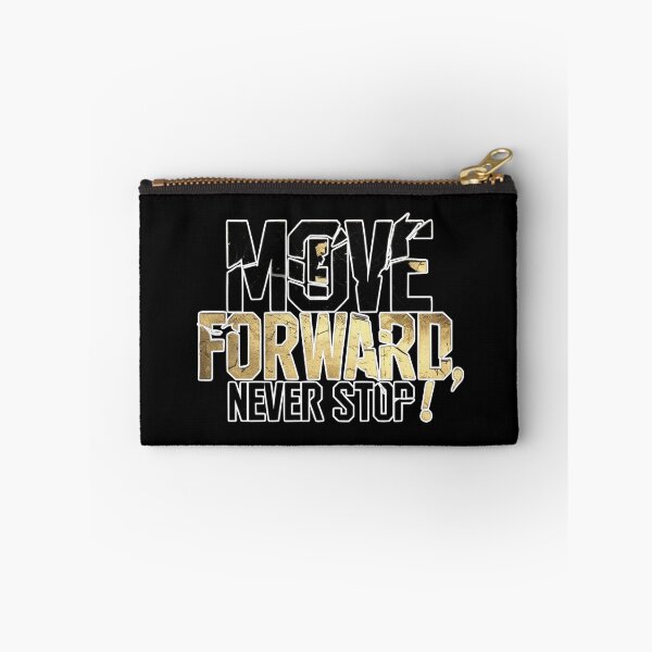 Item preview, Move Forward, Never Stop 21 designed and sold by Zeir Shop.