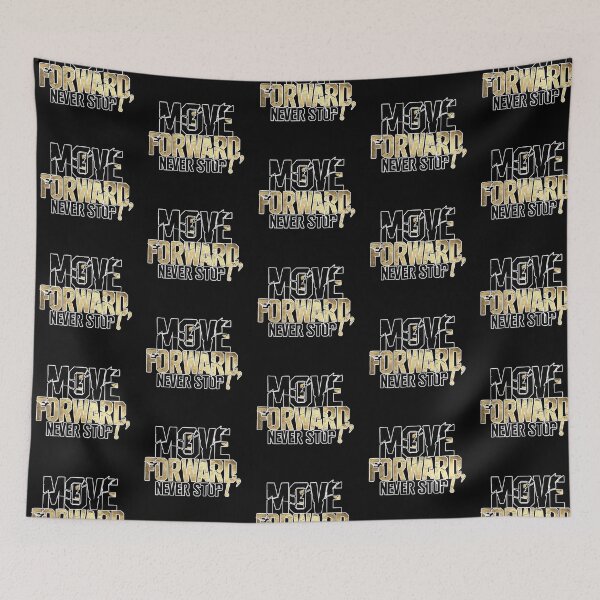 Item preview, Move Forward, Never Stop 21 designed and sold by Zeir Shop.