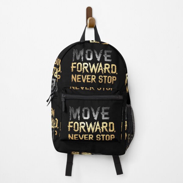 Item preview, Move Forward, Never Stop 22 designed and sold by Zeir Shop.