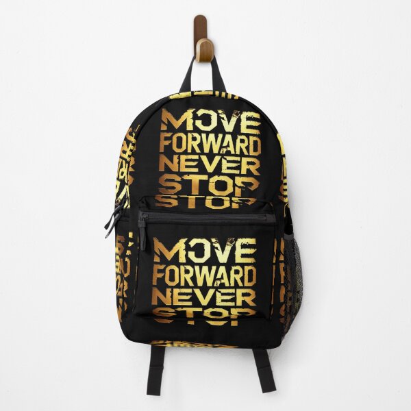 Item preview, Move Forward, Never Stop 25 designed and sold by Zeir Shop.