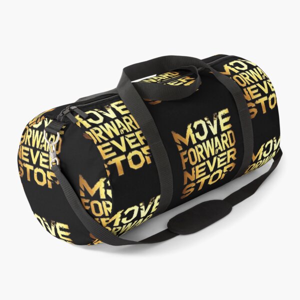 Item preview, Move Forward, Never Stop 25 designed and sold by Zeir Shop.