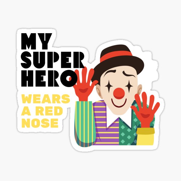 Item preview, My superhero has a red nose designed and sold by Lamina Lovely.