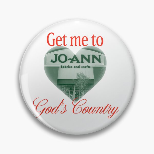 Item preview, Joann Fabrics get me to god's country designed and sold by pistachioprincess.