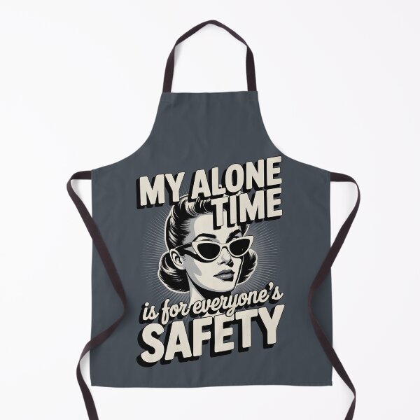 Item preview, My Alone Time Is For Everyone's Safety designed and sold by AniArtPL.