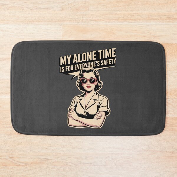 Item preview, My Alone Time Is For Everyone's Safety designed and sold by AniArtPL.