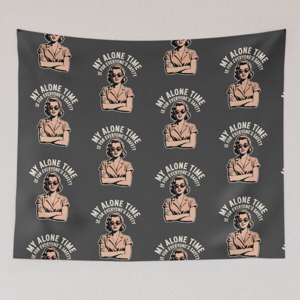 Item preview, My Alone Time Is For Everyone's Safety designed and sold by AniArtPL.
