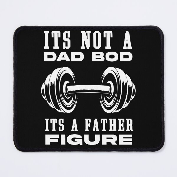 Item preview, It´s not Dad Bod It´s a Father Figure - Funny Quote with Weightlifting Graphic designed and sold by Dmetalx Art Apparel.