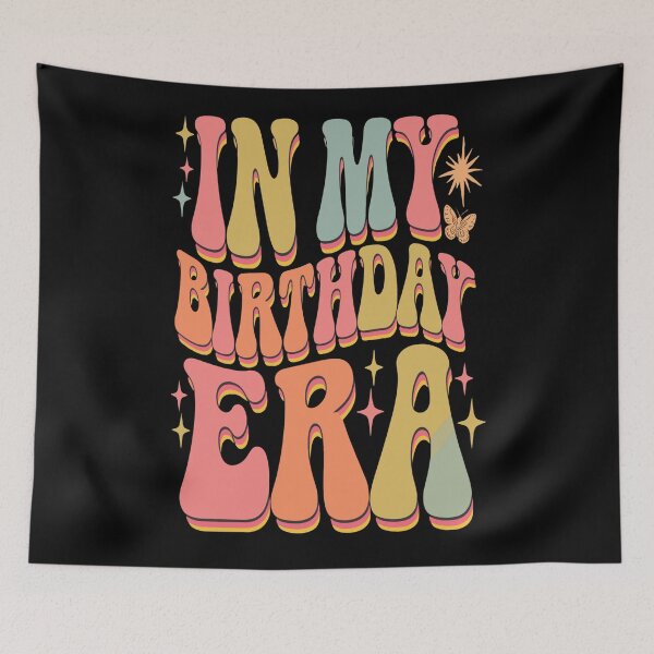 Item preview, In My Birthday Era designed and sold by KitonicTees.