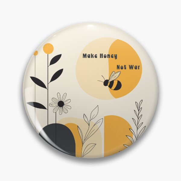 Item preview, Make Honey, Not War – Modern Bee Peace Design designed and sold by Bearabilia.