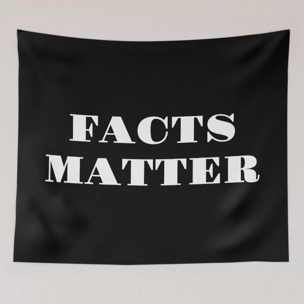 Item preview, FACTS MATTER designed and sold by Inspirationmotivation.