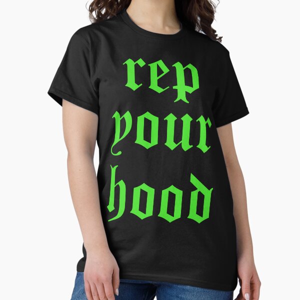 Item preview, REP YOUR HOOD designed and sold by Deucela.