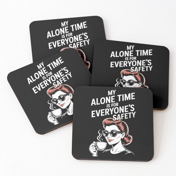 Item preview, My Alone Time Is For Everyone's Safety designed and sold by AniArtPL.