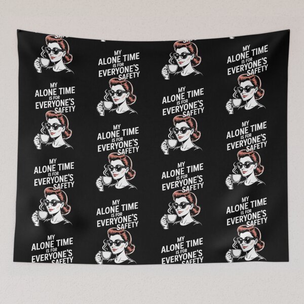 Item preview, My Alone Time Is For Everyone's Safety designed and sold by AniArtPL.