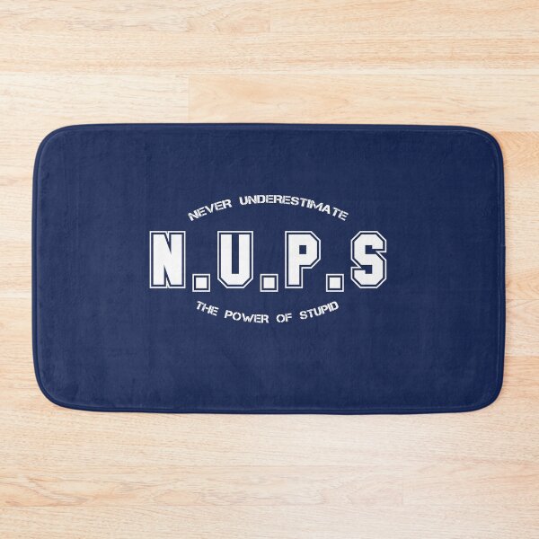 Item preview, Never Underestimate the Power of Stupid designed and sold by MBiBtYB.