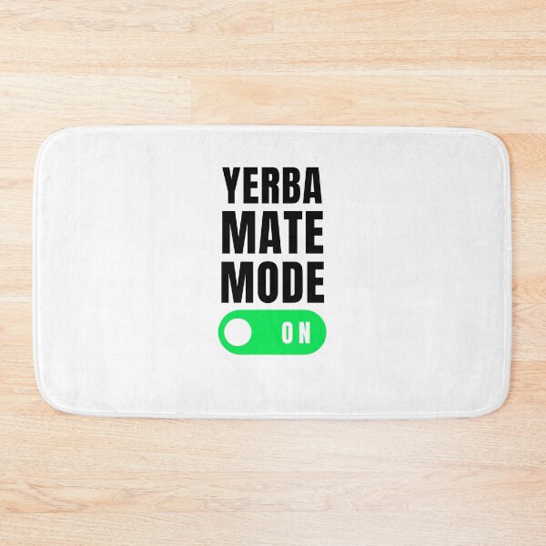 Item preview, Yerba Mate mode on funny Yerba lover Argentina Tea fan designed and sold by snowry.