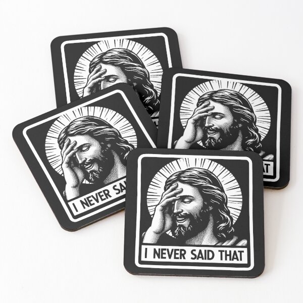 Item preview, Jesus Never Said That designed and sold by plushism.