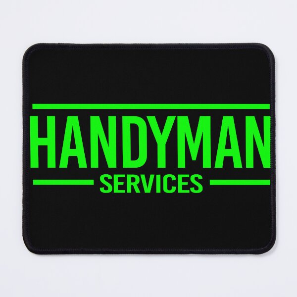 Item preview, HandyMan Service - Green letters and black background designed and sold by rubenarocho.