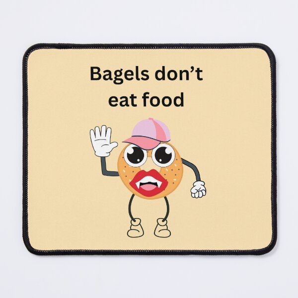 Item preview, Bagels Don't Eat designed and sold by Kilted Owl.