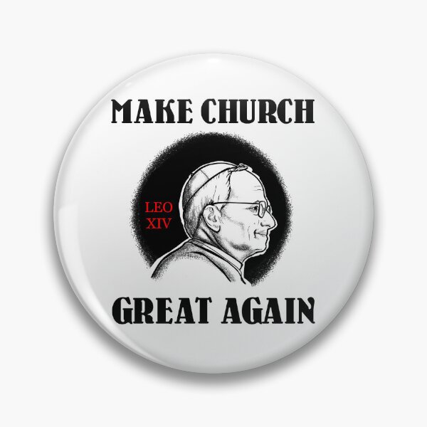 Item preview, Make Church Great Again -  Pope Leo XIV designed and sold by EvangelLuke.