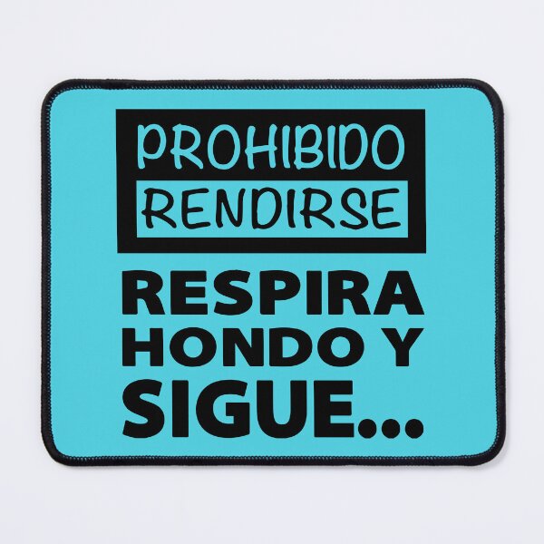 Item preview, It is forbidden to give up, take a deep breath and continue. designed and sold by rubenarocho.