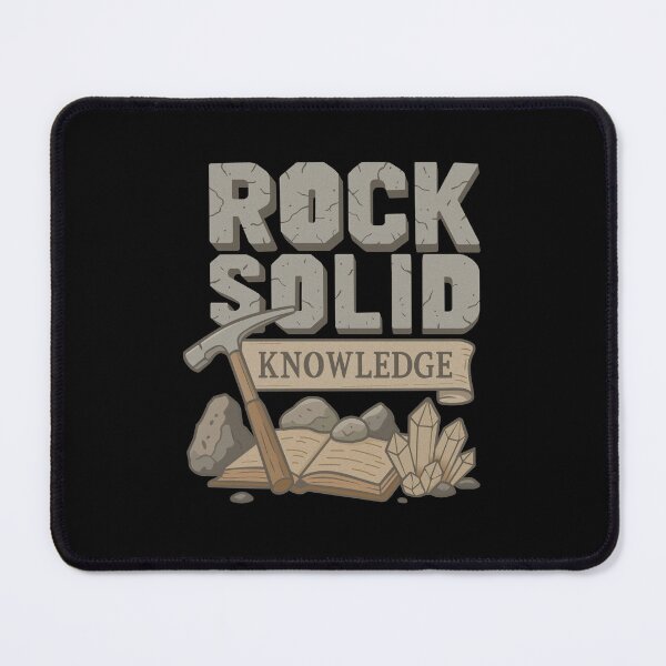 Item preview, Rock Solid Knowledge - Geology-Inspired designed and sold by LadyInEverGreen.
