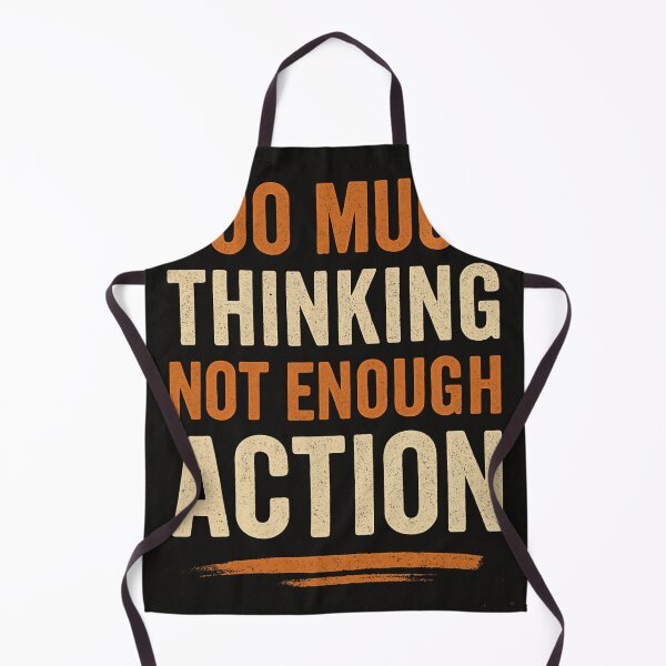 Item preview, "Too Much Thinking, Not Enough Action" – Minimal Grind Poster designed and sold by DamnOspin.