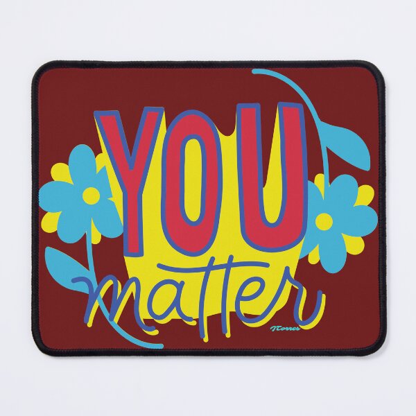 Item preview, You Matter designed and sold by LibrosBOOKtique.