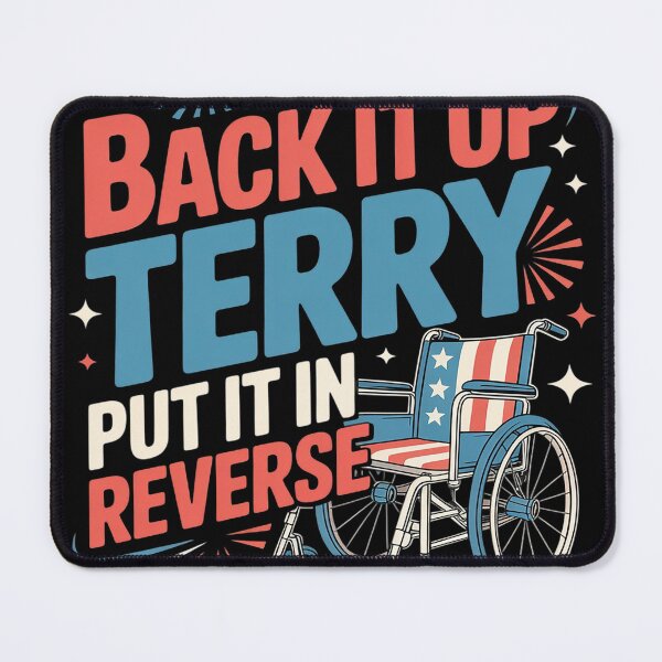 Item preview, Back It Up Terry Put It In Reverse Funny 4th Of July designed and sold by MAKOPOKOShop.