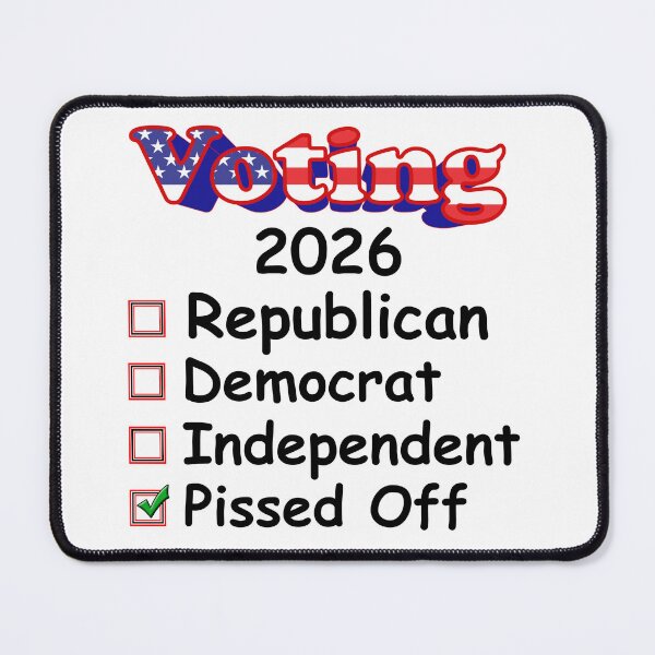Item preview, Bold Really Pissed Off Voting 2026 Design designed and sold by jglawson676.