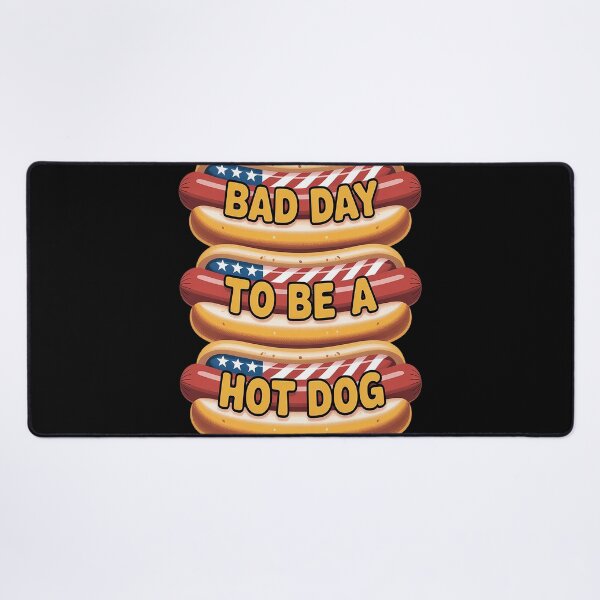 Item preview, Bad Day To Be A Hot Dog July 4th Patriotic Summer BBQ designed and sold by MAKOPOKOShop.