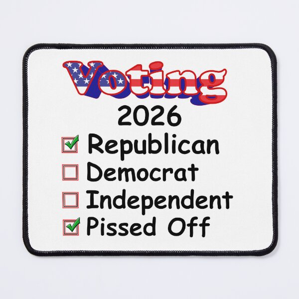 Item preview, Wonderful Pissed Off Voting Republican 2026 Design designed and sold by jglawson676.
