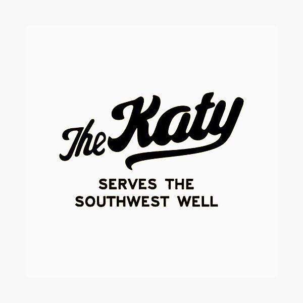 Item preview, Vintage The Katy - Missouri Kansas Texas Railway - Serves The Southwest Well designed and sold by QuayTradingCo.