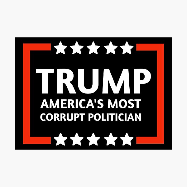 Item preview, America’s most corrupt politician  designed and sold by Rachel the Artist .