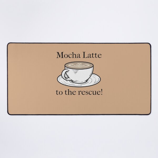 Item preview, Mocha Latte to the Rescue Latte Lovers designed and sold by PureGoldDesigns.
