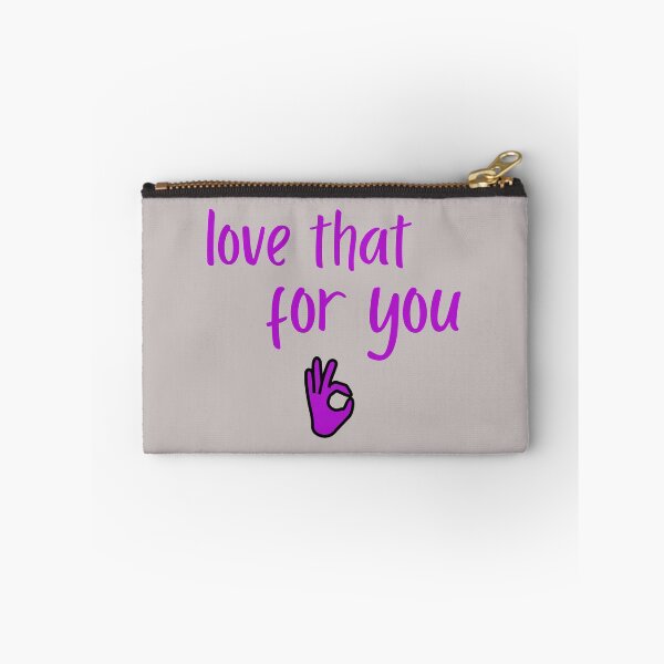 Item preview, Love That For You Sarcasm designed and sold by PureGoldDesigns.