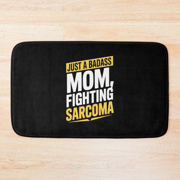 Item preview, Badass Mom Fighting Sarcoma Quote Funny Gift designed and sold by MAKOPOKOShop.