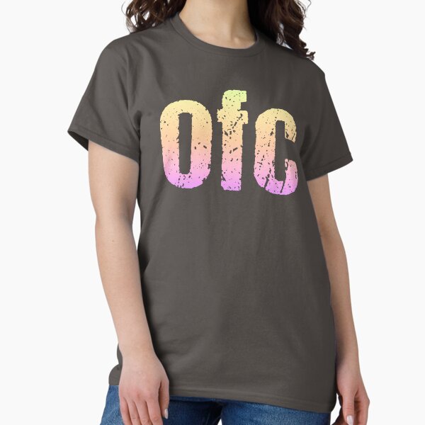 ofc, of course in Neon Sunset Classic T-Shirt