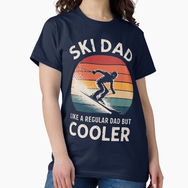 Item preview, Ski Dad Like a Regular Dad But Cooler designed and sold by Lydyb-creations.
