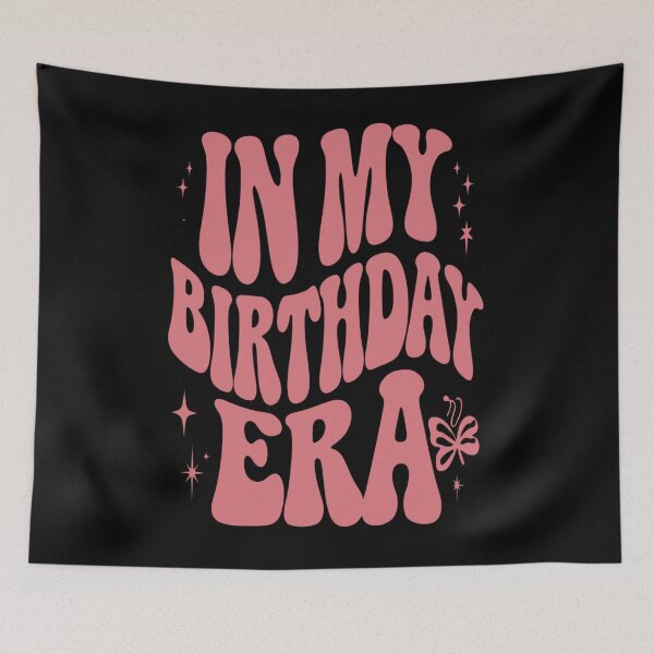 Item preview, In My Birthday Era designed and sold by KitonicTees.