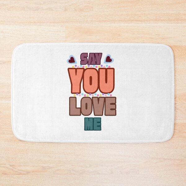Item preview, Say you love me quote designed and sold by Modern-Tropical.