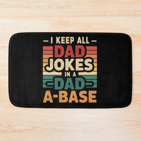 Item preview, I Keep All Dad Jokes In A Dad A Base designed and sold by vintagearttee.