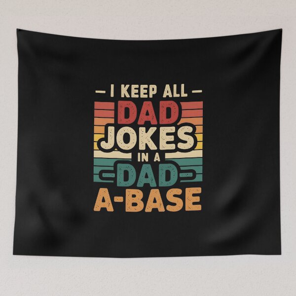 Item preview, I Keep All Dad Jokes In A Dad A Base designed and sold by vintagearttee.