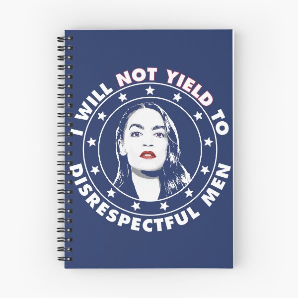 Item preview, I will not yield to disrespectful men - AOC Alexandria Ocasio-Cortez designed and sold by Winner Chicken Dinner Designs.