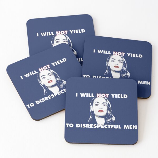 Item preview, I will not yield to disrespectful men - AOC Alexandria Ocasio-Cortez designed and sold by Winner Chicken Dinner Designs.