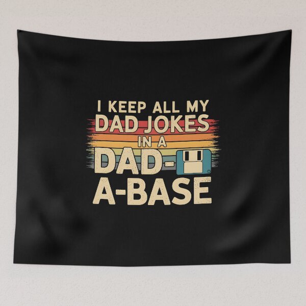 Item preview, Retro I Keep All Dad Jokes In A Dad A Base designed and sold by vintagearttee.