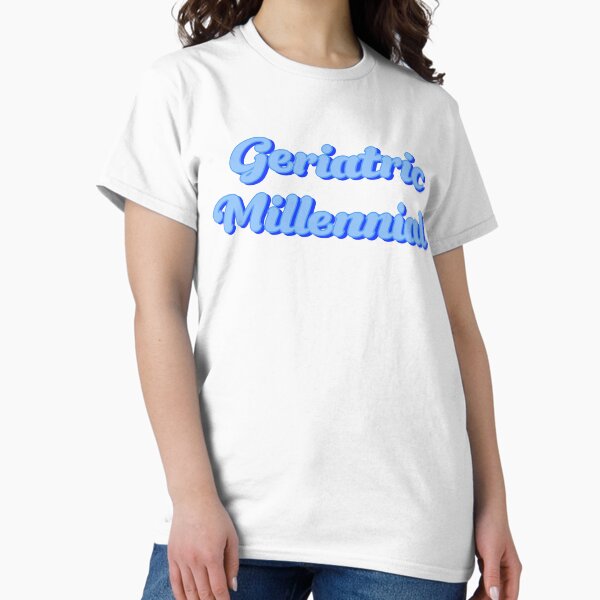 Item preview, Geriatric Millennial  designed and sold by Geriatric_Millennial .