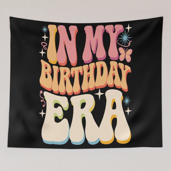 Item preview, In My Birthday Era designed and sold by KitonicTees.