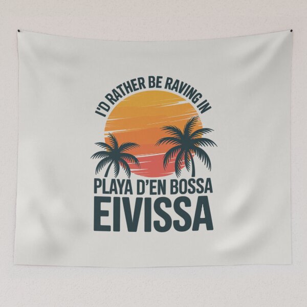Item preview, I'f rather be raving in Ibiza designed and sold by paulo silveira.