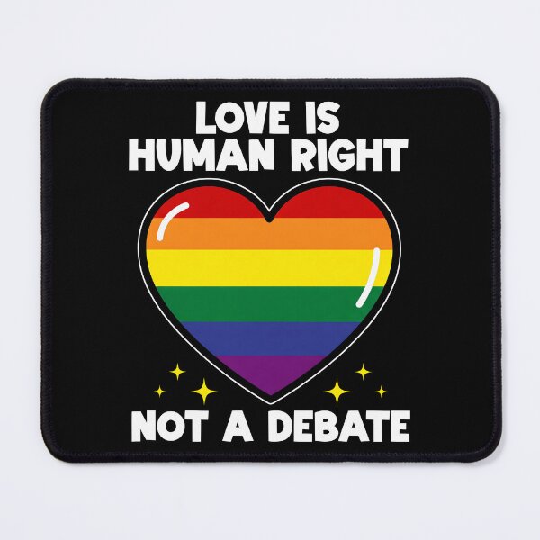 Item preview, LOVE IS HUMAN RIGHT NOT A DEBATE - LGBTQIA+ GIFT designed and sold by KEF Custom.