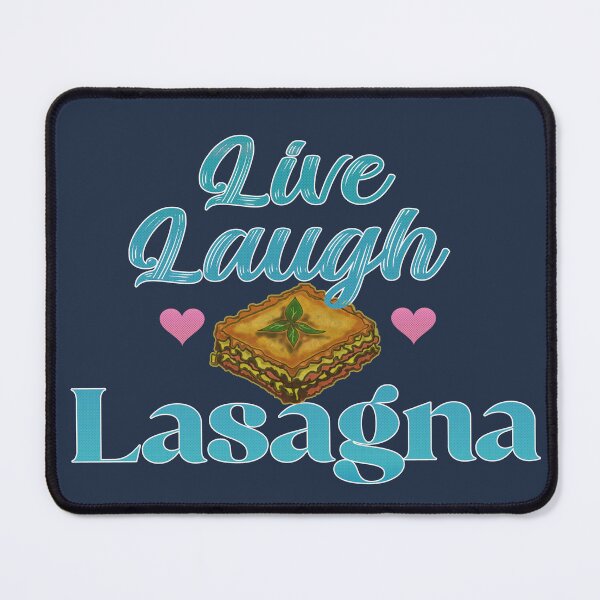 Item preview, Live Laugh Lasagna designed and sold by Kyradem.